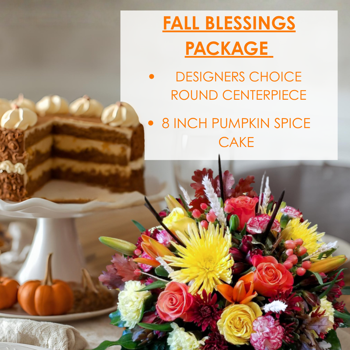 Fall Blessings Package with PUMPKIN SPICE CAKE